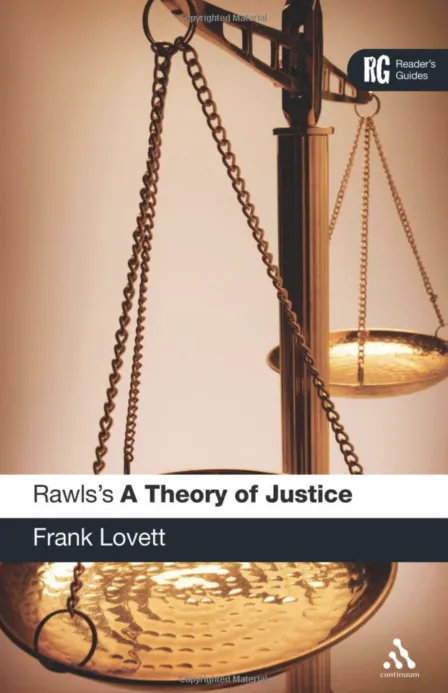 Rawls's 'A Theory of Justice': A Reader's Guide